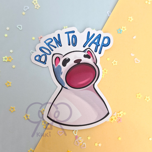 Born To Yap Cat | Sticker
