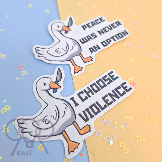 I Choose  Violence | Holo Sticker